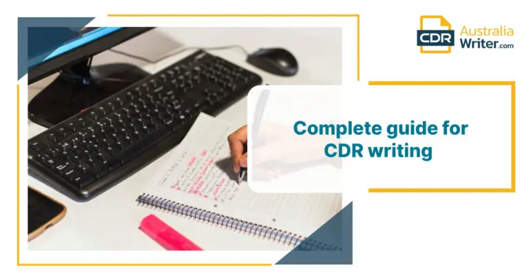 Ultimate Guide for Writing CDR - CDR Australia Writer