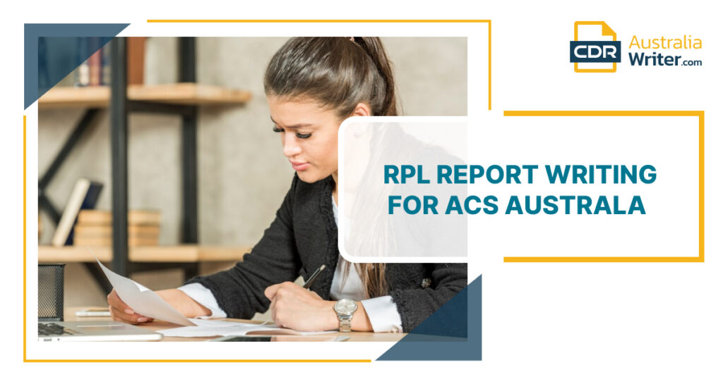 tips-for-writing-professional-rpl-report-for-acs