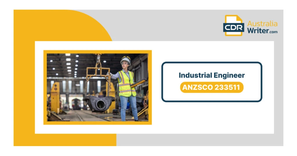 ANZSCO 233511 Industrial Engineer