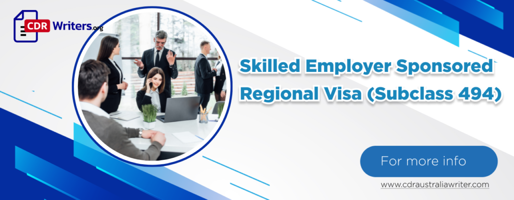 Skilled Employer Sponsored Regional Visa (Subclass 494)