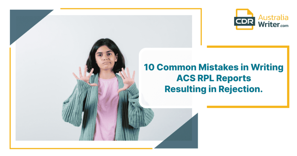 10 Common Mistakes in Writing ACS RPL Reports Resulting in Rejection