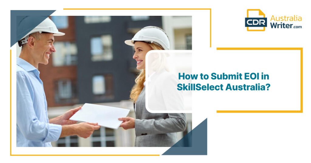 How to Submit an EOI in SkillSelect: Step-by-Step Guide + What Happens ...