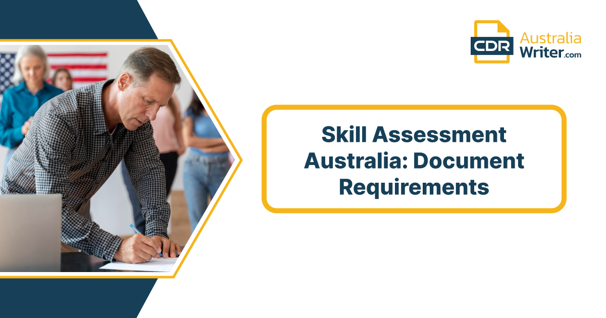 Skill Assessment Australia Document Requirements