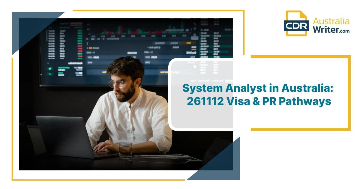 System analyst in Australia working on data systems for 261112 visa and PR pathways