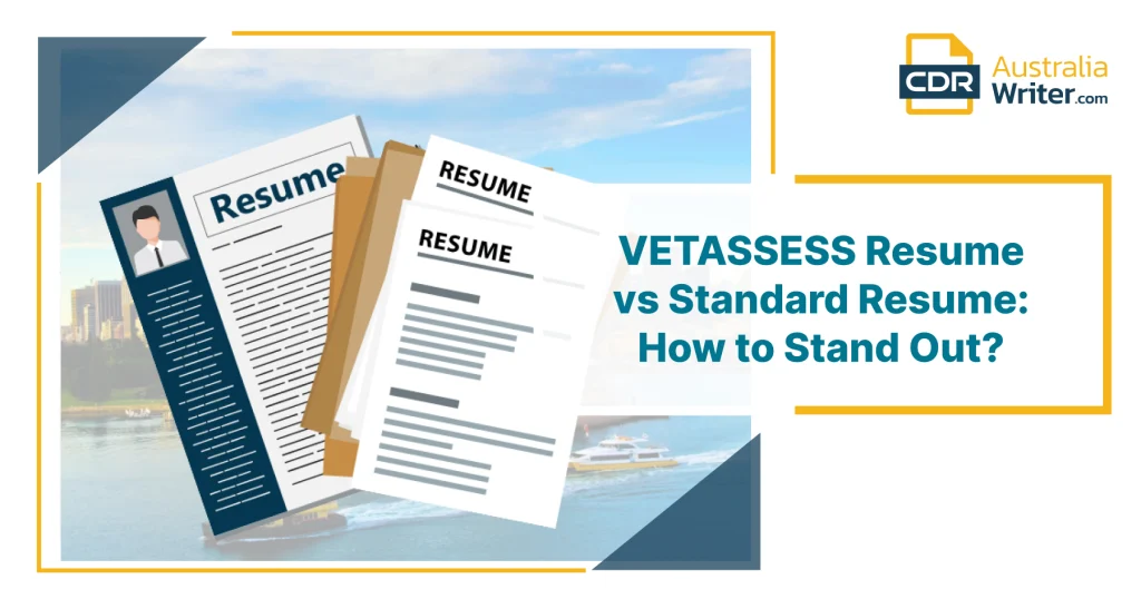 VETASSESS resume vs standard resume comparison graphic for Australian skills assessment