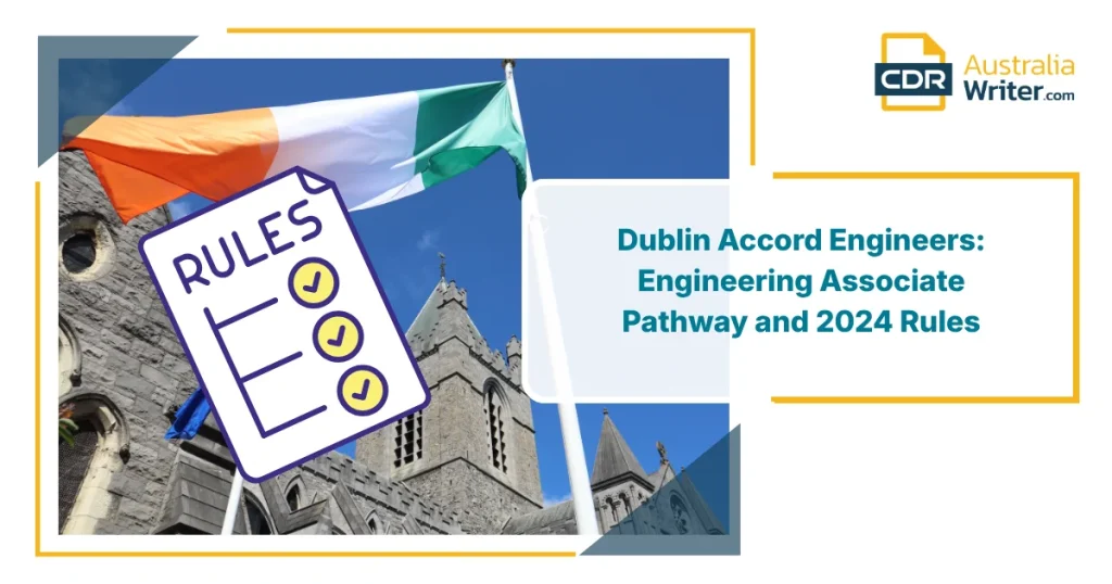 Dublin Accord Engineers | Australia CDR & 2024 Rule Changes 1 Dublin Accord Engineers