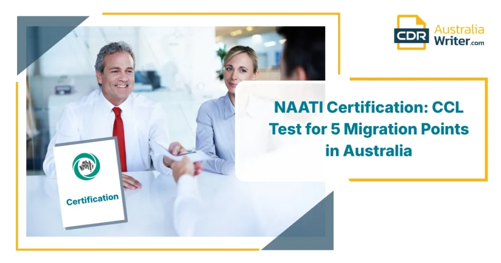 NAATI Certification | CCL Test & 5 Migration Points 1 NAATI Certification